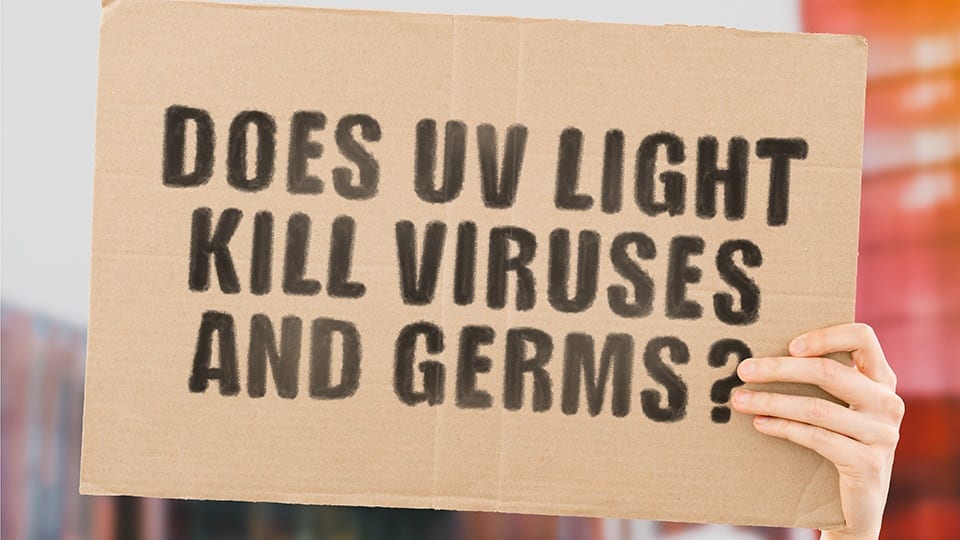 UV Lights for Viruses & Germs?