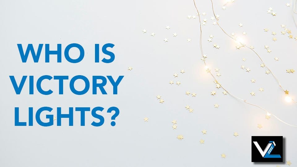 Who is Victory Lights?